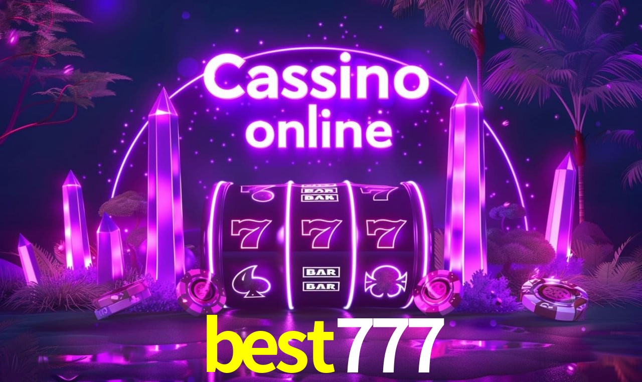 best777 - cassino ao vivo